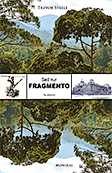 Trevor Steele: Sed nur fragmento - Originala Esperanto-literaturo